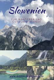Hier Berichte Ich Uber Meine Reise Nach Slowenien Und Erzahle Dir Was Es Dort Alles Zu Sehen Gibt Naturfreunde Kommen Auf J Slowenien Urlaub Slowenien Reisen