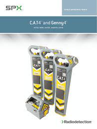 The latest range of cable avoidance tool (cat) and signal generator (genny), pioneered by radiodetection. Radiodetection C A T4 Brochure Manualzz