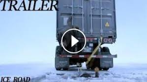 Watch the ice road online. The Ice Road Trailers Release 2021 06 25 United States