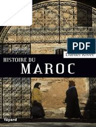 Histoire Du Maroc Rivet Daniel Le Maghreb Maroc