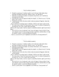 You have already completed the test before. Moara Cu Noroc Test
