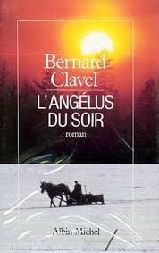 Le Royaume du Nord ., 5, L'Angélus du soir - Bernard Clavel - Librairie L'Armitière