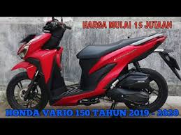 Harga Motor Bekas Honda Vario 150 Tahun 2019 2020 Harga Mulai 15 Jutaan Youtube