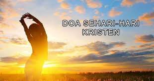 Kumpulan Doa Kristen Sehari Hari Lengkap Dan Singkat Yukristen