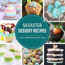 30+ sugar free desserts (gluten free & paleo). 50 Festive Easter Dessert Recipes Dinner At The Zoo
