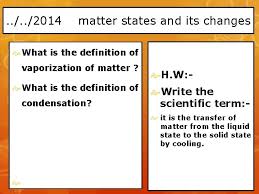 In contrast, liquids can change shapes, while gases can change both. Matter States And Its Changes Matter Has Changes