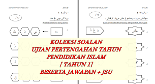 Pendidikan islam tahun 3 & 4. Contoh Kertas Soalan Pendidikan Islam Tahun 1 Sukoharjo Bb
