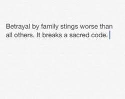 Image Result For Sister Betrayal Quotes Betrayal Quotes Family Betrayal Quotes Sister Quotes