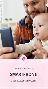 Ab wann können babys sehen? Darf Mein Baby Aufs Smartphone Schauen Babyartikel De Magazin