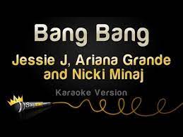 Ariana grande & nicki minaj (lyrics). Download Jessie J Ariana Grande And Nicki Minaj Bang Bang Karaoke Version Download Video Mp4 Audio Mp3 2021