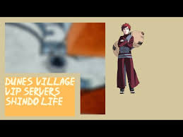 Please do note that this page is not forcing you to put it here, this is just for you to give back to the community if you would like. Shindo Life Dunes Village Private Server Codes Youtube