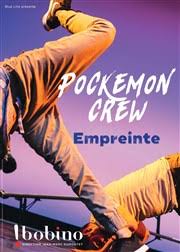 Pockemon Crew Dans Empreinte Bobino Billetreduc Com