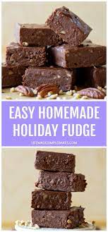 Easy Homemade Fudge Recipe Life Made Simple Recipe Homemade Fudge Homemade Fudge Recipes Fudge
