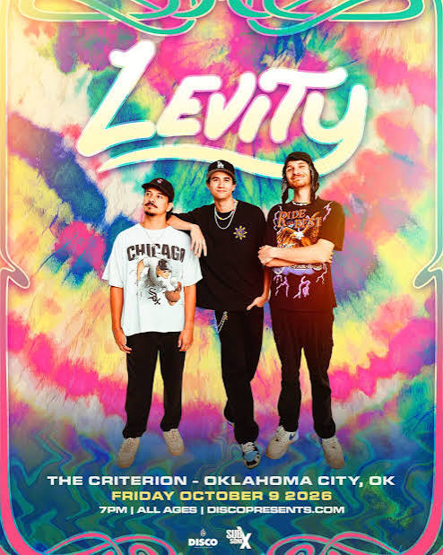 See Levity live in Oklahoma City, OK | The Criterion | Live Music, Concerts  and Events | Oklahoma City, OK