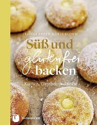 Glutenfreier kuchen hat den ruf, trocken zu sein und nicht so gut wie kuchen mit normalem mehl um glutenfrei zu backen, können sie entweder fertige mehlmischungen kaufen, die sich zum backen. Suss Und Glutenfrei Backen Jessica Frej Maria Blohm Buch Kaufen Ex Libris