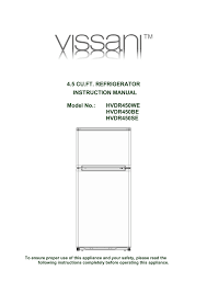 The adjustable and removable shelf can help you to manage the storage in fridge more flexible. Vissani Hvdr1030be Instruction Manual Manualzz