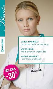 Le retour du Dr Armstrong ; Idylle pour un urgentiste ; Pour l'amour de  Nell : Marinelli, Carol, Iding, Laura, Kingsley, Maggie: Amazon.de: Bücher