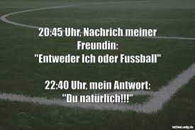 Sprüche für mädchen zum 10. Die Besten 33 Fussball Spruche Auf Istdaslustig De