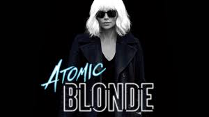 Atomic Blonde': The Flick Flack Movie Review – IT CAME FROM…
