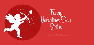 3 funny valentine's quotes for your wife. Funny Valentines Day Status Short Quotes And Funny Messages Ultra Wishes