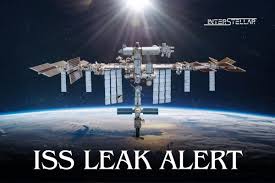 NASA Issues Warning Over ISS Air Leak Risk - Interstellar News