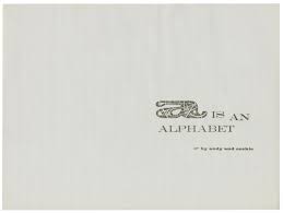 Dabei hat jeder buchstabe den wert, . Andy Warhol 1928 1987 A Is An Alphabet F S Iv 1 26 Christie S