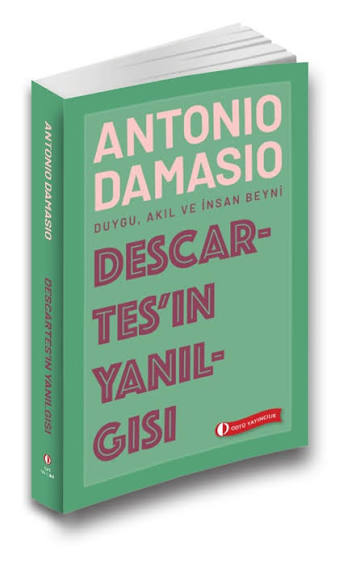 Descartes'ın Yanılgısı | Antonio R. Damasio