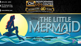 Sensory Sensitive Performance of Disney's The Little Mermaid
