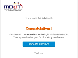 Malaysian board of technologists* (mbot). Route To Professional Technologist Mommy Shahab