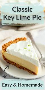 Classic Key Lime Pie In 2020 Key Lime Pie Easy Easter Desserts Recipes Baked Dessert Recipes