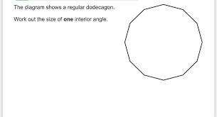 The Diagram Shows A Regular Dodecagon Work Out The Size Of One Interior Angle Brainly Com