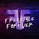 Freestyle Forever Live at Riv's Tom River Hub