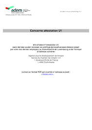 Une attestation de travail confirme qu'un employé a travaillé au sein de l'entreprise durant une période définie. 2