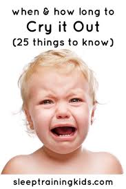 How Long Do You Let A Baby Cry It Out 25 Things To Know Cry It Out Baby Crying Sleep Training Baby