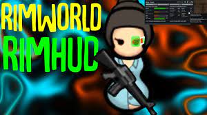RimHud! Rimworld Mod Showcase - YouTube