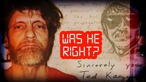 Was the Unabomber Right?