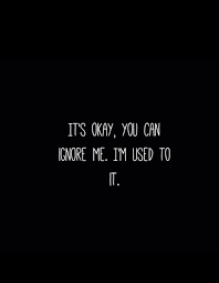 Ignoring Quote And Sad Image 6198838 On Favim Com