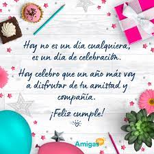 ¡que levante la mano la que esté de acuerdo con nosotras! Top Mensajes De Feliz Cumpleanos Para Amigas 2021 Amigas Top