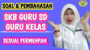 Check spelling or type a new query. Soal Skb Guru Sd 2020 Dan Pembahasannya Contoh Soal Skb