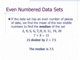 Third, if the number of data points is odd, there is always a middle point, e.g. How To Find Median Of Set Of Numbers