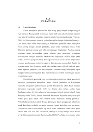 Sementara di sisi lain skala usaha pertanian dianggap kurang menguntungkan lagi, karena sangat tergantung dengan alam jika. Http Eprints Ums Ac Id 41344 7 4 Bab 20i 20e100140173 Pdf