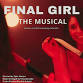 Final Girl: The Musical event image