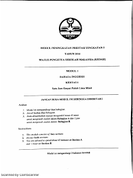 Soalan peperiksaan, soalan percubaan, soalan sebenar spm, karangan, novel, komsas, modul soalan, tatabahasa … bahasa arab : Kedah Spm Trial English Paper 1 2016