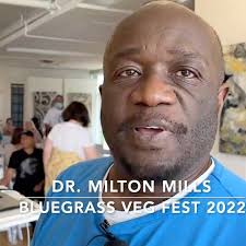 Dr. Milton Mills from 2022's festival was well-impressed! Take the doc's  advice and come to the 2023 VegFest