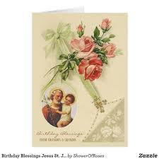 Birthday Blessings Jesus St Joseph Vintage Floral Zazzle Com Birthday Blessings Catholic Birthday Card Vintage Floral