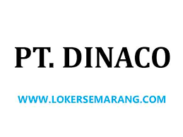 Lowongan kerja || film pendek #cingire. Lowongan Kerja Semarang Oktober 2020 Di Pt Dinaco Portal Info Lowongan Kerja Di Semarang Jawa Tengah Terbaru 2021