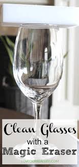 Cleaning Glasses With A Magic Eraser It Really Is Magic Love Our Real Life Magic Eraser How To Clean Furniture Clean Glasses