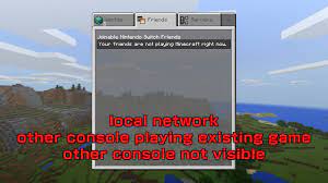 Maybe you would like to learn more about one of these? Mcpe 34846 Can T Connect To Another Switch Multiplayer World Jira