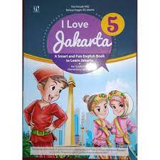 Check spelling or type a new query. I Love Jakarta Untuk Kelas 5 Sd Shopee Indonesia