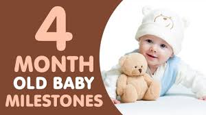 4 months old baby milestones